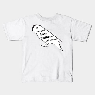 my therapist have feathers and scream parrot parakeet bird funny quote Kids T-Shirt